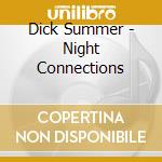 Dick Summer - Night Connections cd