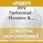 Jerry Fjerkenstad - Monsters & Butterflies cd