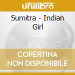 Sumitra - Indian Girl cd