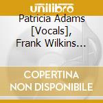 Patricia Adams [Vocals], Frank Wilkins [Piano], Marshall Wood [B - Live @ Ryles Jazz Club, Set 1 cd