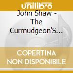 John Shaw - The Curmudgeon'S Apprentice cd