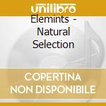 Elemints - Natural Selection cd
