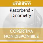 Razorbend - Dinometry cd