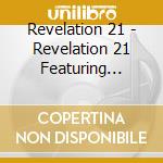 Revelation 21 - Revelation 21 Featuring Cheryl Stanton cd