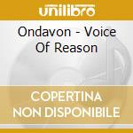 Ondavon - Voice Of Reason cd