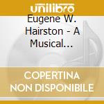 Eugene W. Hairston - A Musical Rainbow cd