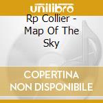 Rp Collier - Map Of The Sky cd