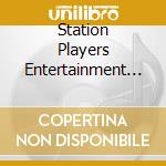 Station Players Entertainment - S.P.S Time To Shine cd