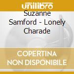 Suzanne Samford - Lonely Charade cd