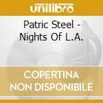 Patric Steel - Nights Of L.A. cd