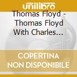 Thomas Floyd - Thomas Floyd With Charles Levi And Les Sharp cd