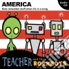 Teacher And The Rockbots - America cd