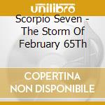 Scorpio Seven - The Storm Of February 65Th cd