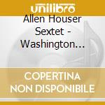 Allen Houser Sextet - Washington Jazz Ensemble Ars 002 cd