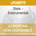 Itisis - Instrumental cd