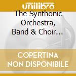 The Synthonic Orchestra, Band & Choir - There Was A Time, Europa - Vol. Ii cd musicale di The Synthonic Orchestra, Band & Choir