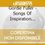 Gordie Fuller - Songs Of Inspiration Vol. 2 cd