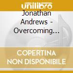 Jonathan Andrews - Overcoming Gravity cd