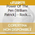 Power Of The Pen (William Patrick) - Rock The Line cd