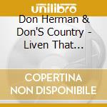 Don Herman & Don'S Country - Liven That American Dream (Single) cd