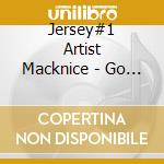 Jersey#1 Artist Macknice - Go Hard Or Go Home V1 cd