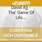 David Ajj - Tha' Game Of Life (Soundtrack) cd