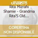 Rita Mizrahi Shamie - Grandma Rita'S Old Macdonald. cd