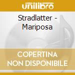 Stradlatter - Mariposa cd