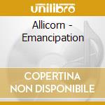 Allicorn - Emancipation cd musicale di Allicorn