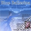 Randy Stahla - Blue Ballerina cd