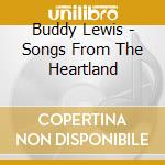Buddy Lewis - Songs From The Heartland cd