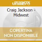 Craig Jackson - Midwest
