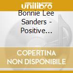 Bonnie Lee Sanders - Positive Influences