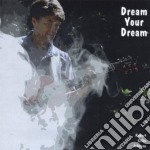 Robert Colin Johnson - Dream Your Dream
