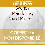 Sydney Mandolins, David Miller - Places In Time cd musicale di Sydney Mandolins, David Miller