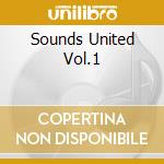 Sounds United Vol.1 cd