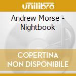 Andrew Morse - Nightbook cd