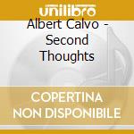 Albert Calvo - Second Thoughts cd