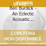 Ben Burdick - An Eclectic Acoustic Electric Fretless Christmas cd