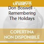 Don Boswell - Remembering The Holidays cd
