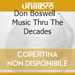 Don Boswell - Music Thru The Decades cd