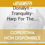 Donalyn - Tranquility- Harp For The Soul cd