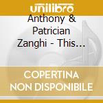 Anthony & Patrician Zanghi - This Reminds Me Of You cd