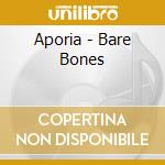 Aporia - Bare Bones cd
