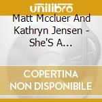 Matt Mccluer And Kathryn Jensen - She'S A Revolution cd