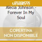 Alecia Johnson - Forever In My Soul cd