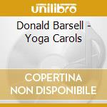 Donald Barsell - Yoga Carols cd