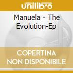 Manuela - The Evolution-Ep cd