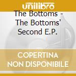 The Bottoms - The Bottoms' Second E.P. cd