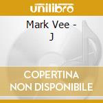 Mark Vee - J cd